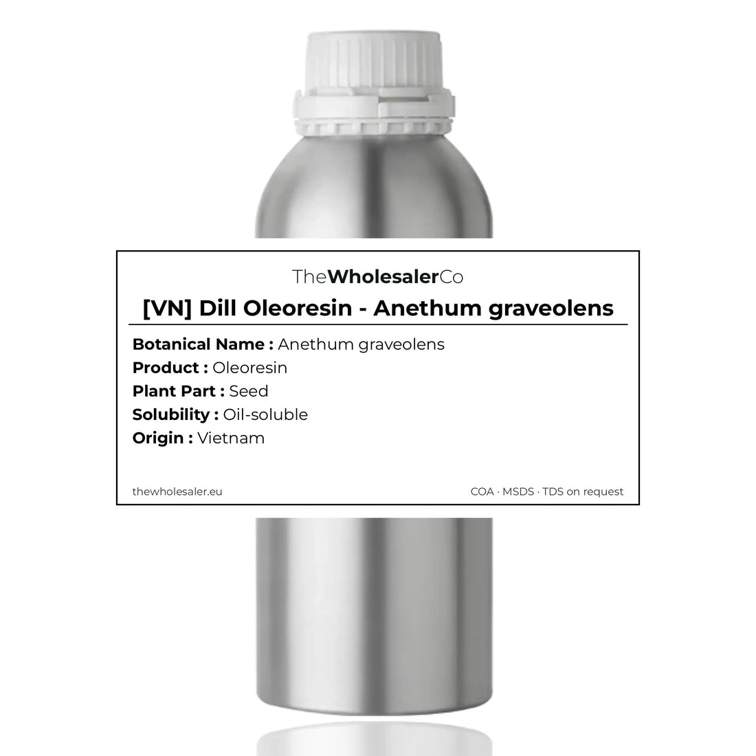[VN] Dill Oleoresin - Anethum graveolens